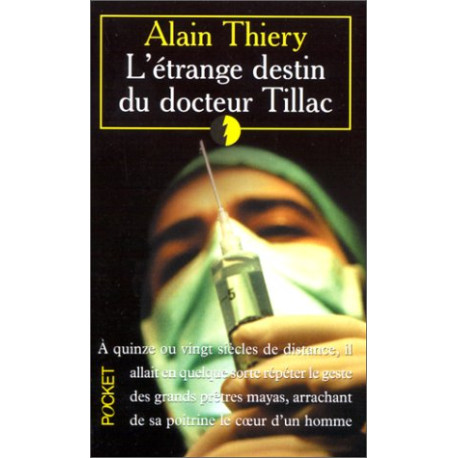 L'Etrange destin du docteur Tillac