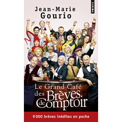 Le grand Café des brèves de comptoir