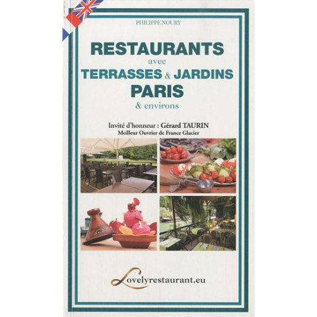 Restaurants avec terrasses et jardins : Paris et environs