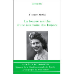 La Longue Marche d'une auxilliaire des Impôts