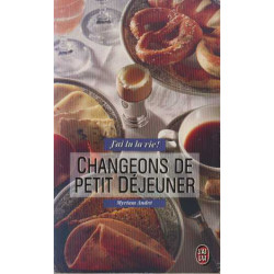 Changeons de petit dejeuner