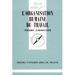 L'Organisation humaine du travail