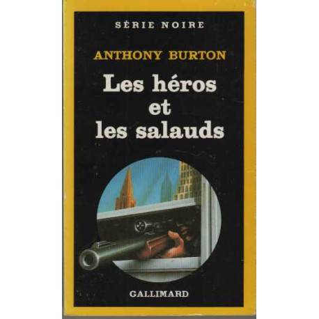 Les heros et les salauds