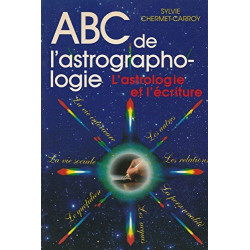 ABC de l'astrographologie