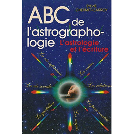 ABC de l'astrographologie