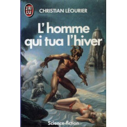 L'homme qui tua l'hiver