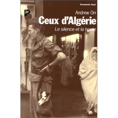 Ceux d'Algérie : Le silence et la honte