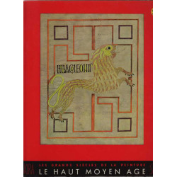 Les grands siecles de la peinture: le haut moyen age du quatrieme...