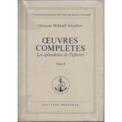 Oeuvres completes les splendeurs de Tipheret tome X