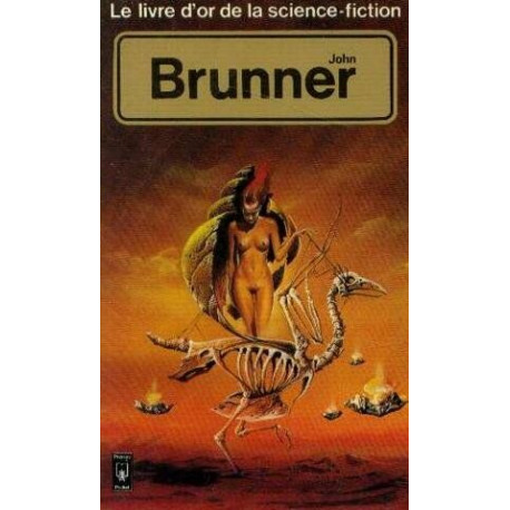 Le livre d'or de la science-fiction : John Brunner