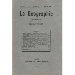 La Geographie numero 5-6 Tome XLVI nov-dec 1926