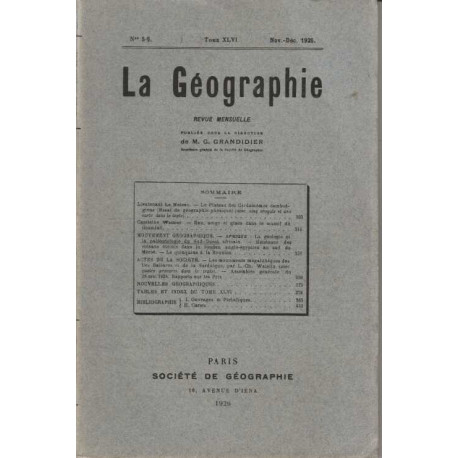 La Geographie numero 5-6 Tome XLVI nov-dec 1926