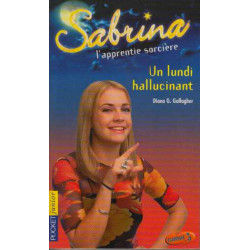 Sabrina l'apprentie sorcière - 8 - Un lundi Hallucinant