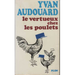 Le vertueux chez les poulets