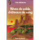 Rêves de sable châteaux de sang