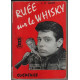 Ruee sur le whisky