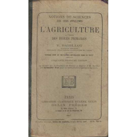 Notions de sciences avec leurs applications à l'agriculture a l...