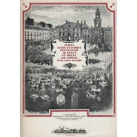 Foires fêtes et loisirs des rennais au début du siècle par...
