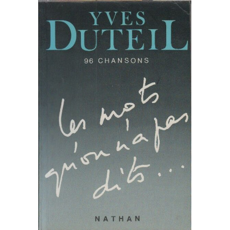 Les mots qu'on n'a pas dits 96 chansons