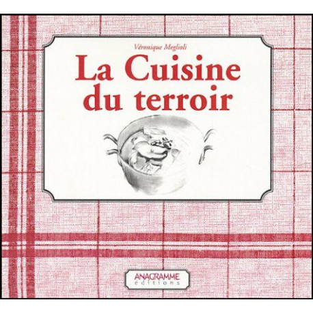 La cuisine du terroir