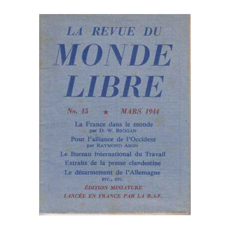 La revue du monde libre numero 15 mars 1944