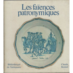 Les faiences patronymiques