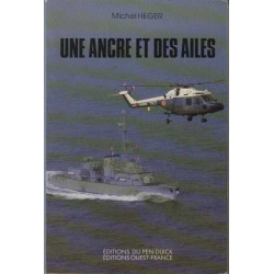 Une ancre et des ailes ou L'aventure en bleu marine