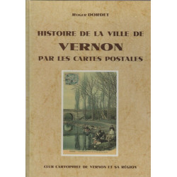 Histoire de la ville de Vernon par les cartes postales