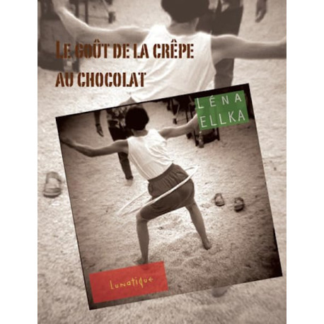 Le goût de la crêpe au chocolat