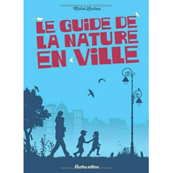 Le guide de la nature en ville