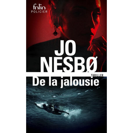 De La Jalousie: Folio Policier