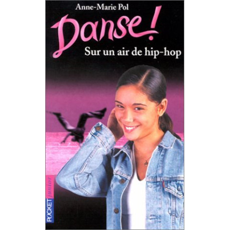 Danse ! Sur un air de hip-hop numéro 4