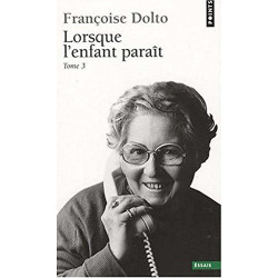 Lorsque l'enfant paraît : Tome 3