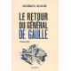 Le retour du Général de Gaulle