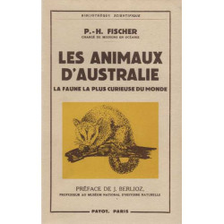 LES ANIMAUX D AUSTRALIE. La faune la plus curieuse du Monde....