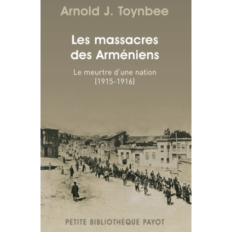 Les massacres des Arméniens (1915-1916)