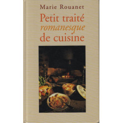 Petit traite romanesque de cuisine