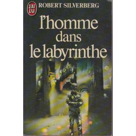 L'homme dans le labyrinthe