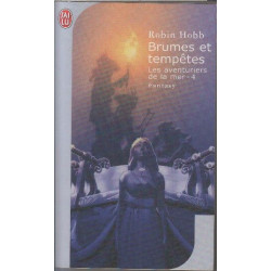 Les Aventuriers de la mer Tome 4 : Brumes et tempêtes