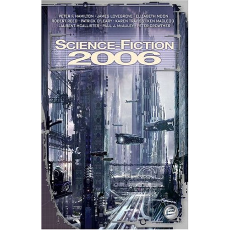 Science-Fiction 2006 : L'autre revue des éditions Bragelonne