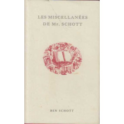 Les Miscellanées de Mr Schott