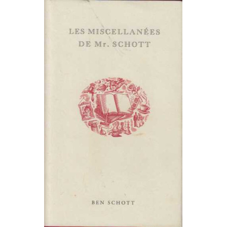 Les Miscellanées de Mr Schott