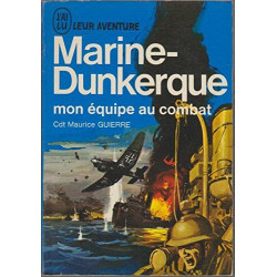 Marine-Dunkerque : Mon équipe au combat