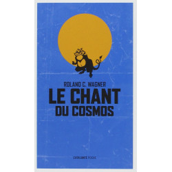 LE CHANT DU COSMOS POCHE