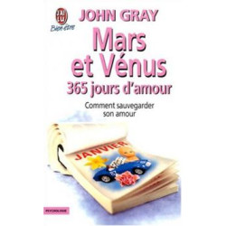 Mars et venus- 365 jours d'amour comment sauvegarder son amour