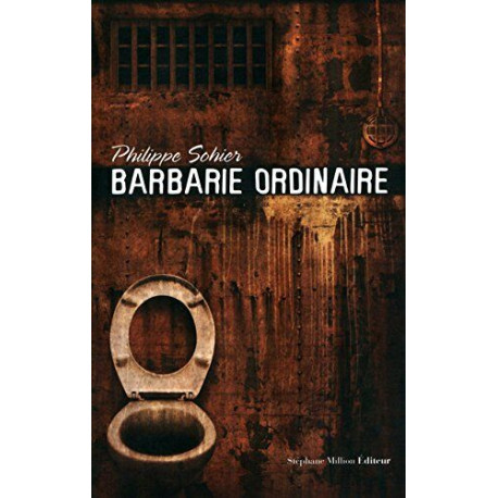 Barbarie ordinaire