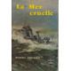 La mer cruelle