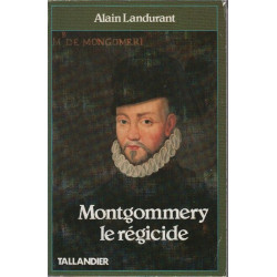 Montgommery le régicide