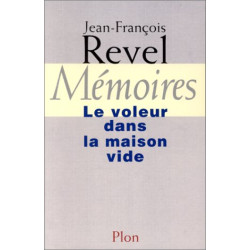 MEMOIRES. Le voleur dans la maison vide