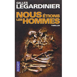 Nous étions les hommes